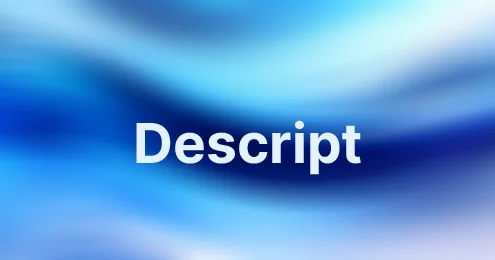 Descript AI Video EditoDescript AI Video Editor